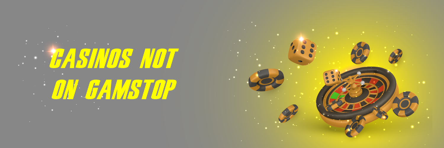Best Non GamStop Sites in the UK Your Ultimate Guide