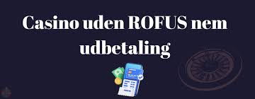 Danske Casino Uden ROFUS En Guide til Sikker og Ansvarsfuld Spiloplevelse Danske Casino Uden ROFUS En Guide til Sikker og Ansvarsfuld Spiloplevelse